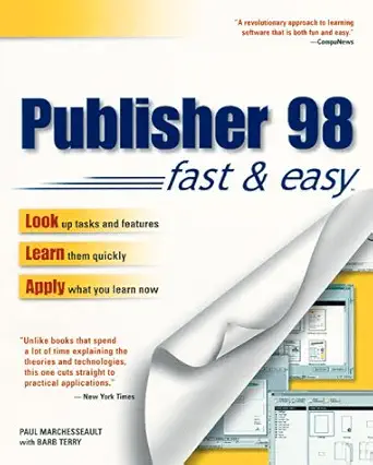 publisher 98 fast and easy 1st edition paul marchesseault ,barb terry 0761515135, 978-0761515135