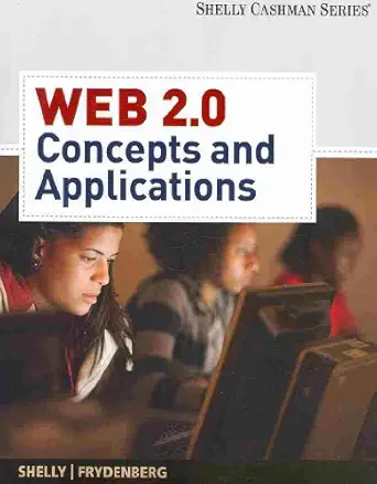 web 2 0 concepts and applications 1st edition gary shelly ,mark frydenberg 1439048029, 978-1439048023