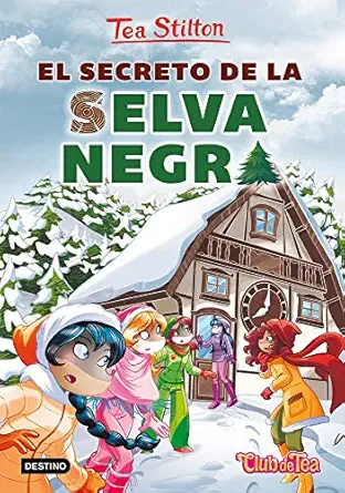 el secreto de la selva negra tea stilton 35 1st edition tea stilton ,helena aguila 8408216848, 978-8408216841