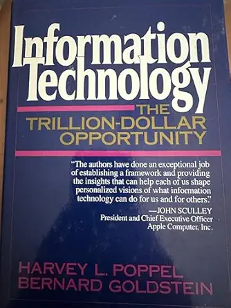 information technology the trillion dollar opportunity 1st edition harvey l poppel ,bernard goldstein