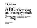 abc of lettering and printing typefaces a complete guide to the letters and typefaces used for typesetting