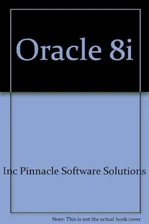 oracle 8i pl/sql 1st edition inc pinnacle software solutions 1930245203, 978-1930245204