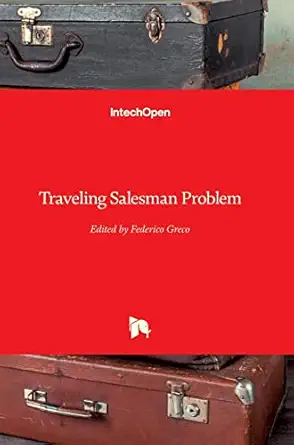 traveling salesman problem 1st edition federico greco 9537619109, 978-9537619107
