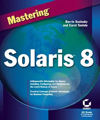 mastering solaris 8 1st edition barrie sosinsky ,carol tanielu 0782128165, 978-0782128161