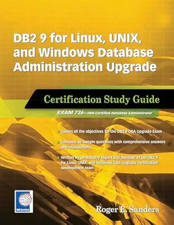 db2 9 for linux unix and windows database administration upgrade certification study guide 1st edition roger