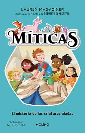 el misterio de las criaturas aladas / hailey and the dragon 1st edition lauren magaziner 6073843658,