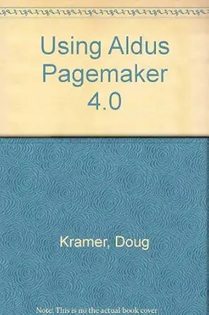 using aldus pagemaker 4 0 3rd 1st edition douglas kramer 0553349392, 978-0553349399