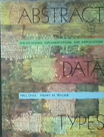 abstract data types 1st edition nell b dale 0669354449, 978-0669354447