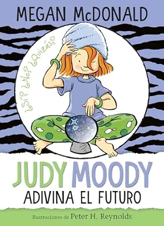 judy moody adivina el futuro / judy moody predicts the future 1st edition megan mcdonald 1644733382,