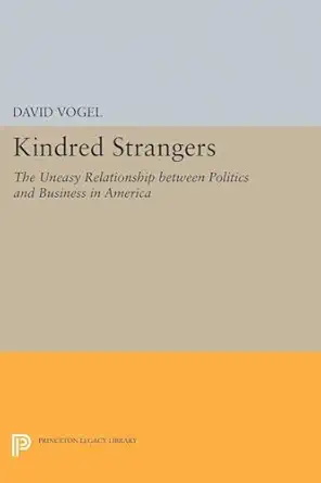 kindred strangers 1st edition david vogel 0691027463, 978-0691027463