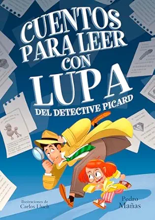cuentos para leer con lupa del detective piccard / stories to read with a magnifying glass by detective