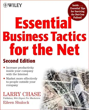 essential business tactics for the net 1st edition eileen shulock ,larry chase 0471403970, 978-0471403975
