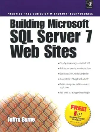 building microsoft sql server 7 web sites 1st edition jeffry byrne 0130797634, 978-0130797636