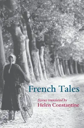 french tales 1st edition helen constantine 0199217483, 978-0199217489