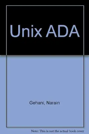 unix ada programming 1st edition narain gehani 0139383255, 978-0139383250