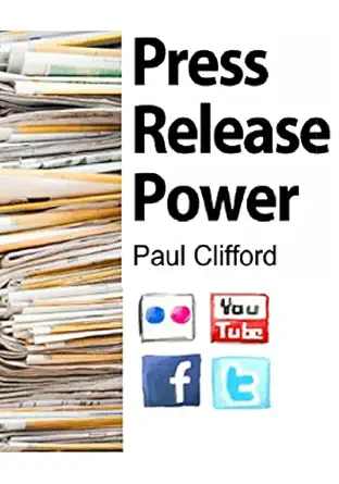 press release power 1st edition paul clifford 1500299383, 978-1500299385