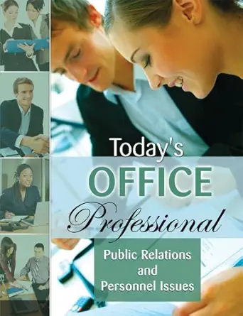 todays office professional public relations and personnel issues 1st edition ray e staszko 2923623045,