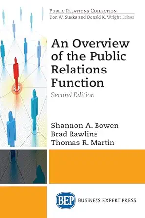 an overview of the public relations function 1st edition shannon a bowen ,brad rawlins ,thomas r martin