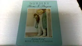 nursery poems and prayers 1st edition bessie p gutmann ,bessie pease gutmann 0448234580, 978-0448234588