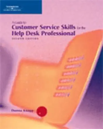 a guide to customer service skills for help desk professional 1st edition donna knapp 1418836893,