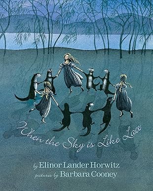 when the sky is like lace barbara cooney reissue 1st edition elinor lander horwitz ,barbara cooney