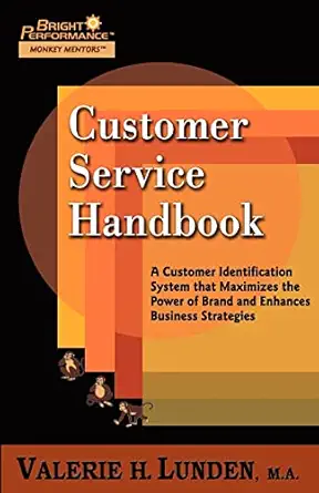 customer service handbook 1st edition valerie h lunden 0982253915, 978-0982253915