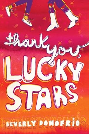 thank you lucky stars 1st edition beverly donofrio 037583964x, 978-0375839641