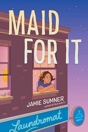 maid for it 1st edition jamie sumner 1665905786, 978-1665905787