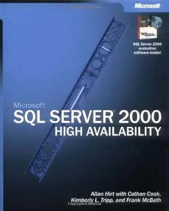 microsofta sql server 2000 high availability 1st edition allan hirt ,cathan cook ,kimberly l tripp ,frank
