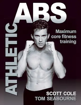 athletic abs 1st edition scott cole ,tom seabourne 0736041214, 978-0736041218