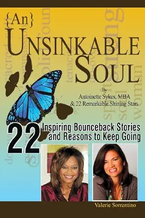 an unsinkable soul waking up after depression 1st edition valerie sorrentino ,antoinette sykes 0991330005,