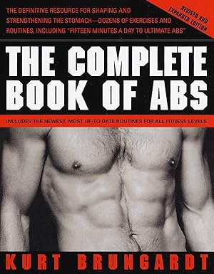 the complete book of abs revised and 1st edition kurt brungardt ,brett brungardt 0375751432, 978-0375751431