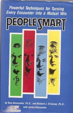 people smart powerful techniques for turning every encounter into a mutual win 1st edition anthony j