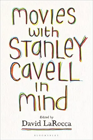 movies with stanley cavell in mind 1st edition david larocca 1501380168, 978-1501380167