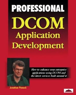 professional dcom application development 1st edition jonathan pinnock 1861001312, 978-1861001313