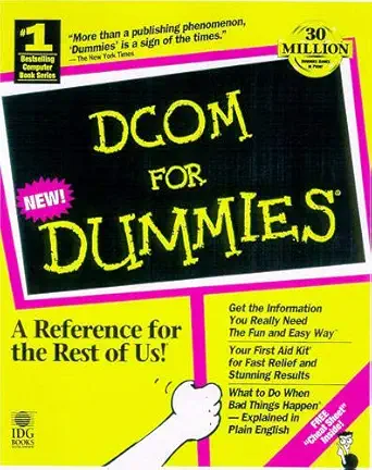 dcom for dummies 1st edition dummies technology press ,arthur bebak ,bud smith 0764503073, 978-0764503078