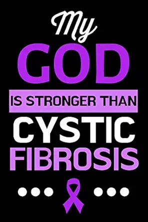 my god is stronger than cystic fibrosis lined journal notebook for people who have children with cf cystic