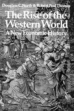 the rise of the western world a new economic history 1st edition douglass c north ,robert paul thomas