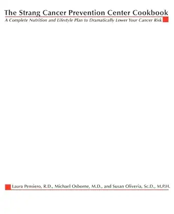 the strang cancer prevention center cookbook 1st edition laura pensiero ,michael p osborne ,susan oliveria
