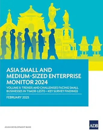 asia small and medium sized enterprise monitor 2024 volume ii trends and challenges facing small businesses