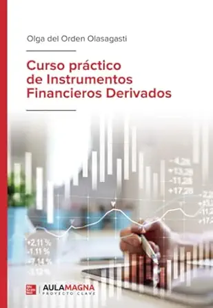 curso pra ctico de instrumentos financieros derivados 1st edition olga del orden olasagasti 841880839x,