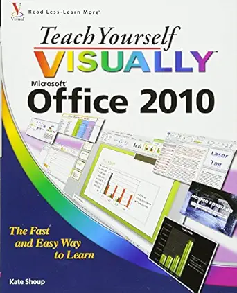 teach yourself visually office 2010 1st edition kate shoup 0470571934, 978-0470571934