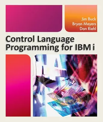 control language programming for ibm i 1st edition jim buck ,bryan meyers ,dan riehl 1583473580,