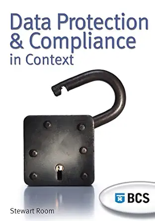 data protection and compliance in context 1st edition stewart room 1902505786, 978-1902505787