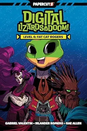 digital lizards of doom vol 4 fat cat rogers 1st edition gabriel valentin ,rachel allen everett ,irlander