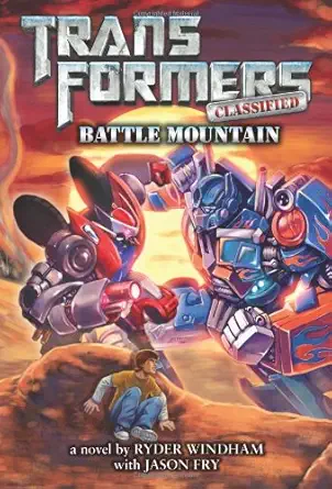 transformers classified battle mountain 1st edition ryder windham ,jason fry 0316203351, 978-0316203357