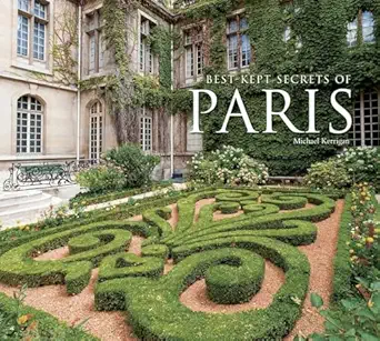 best kept secrets of paris 1st edition michael kerrigan 0857753975, 978-0857753977