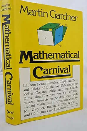 mathematical carnival from penny puzzles card shuffles and tricks of lightning calculators to roller coaster