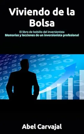 Viviendo De La Bolsa El Libro De Bolsillo Del Inversionista