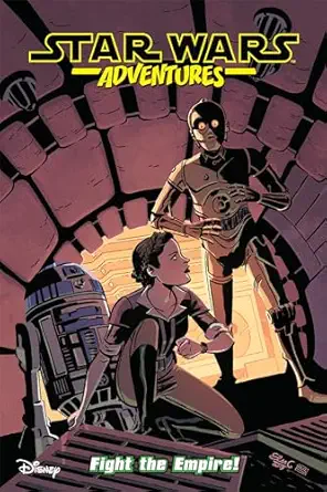 star wars adventures vol 9 fight the empire 1st edition cavan scott ,ian flynn ,derek charm ,elsa charretier